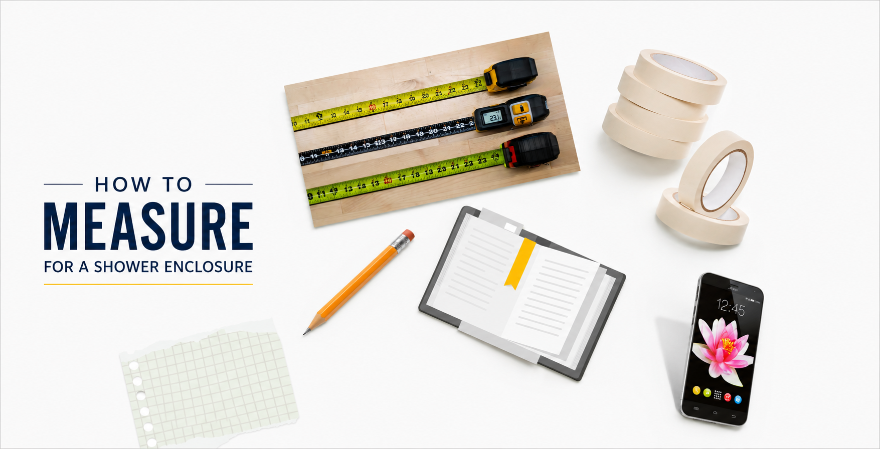How to Measure for a Shower Enclosure – Complete Guide