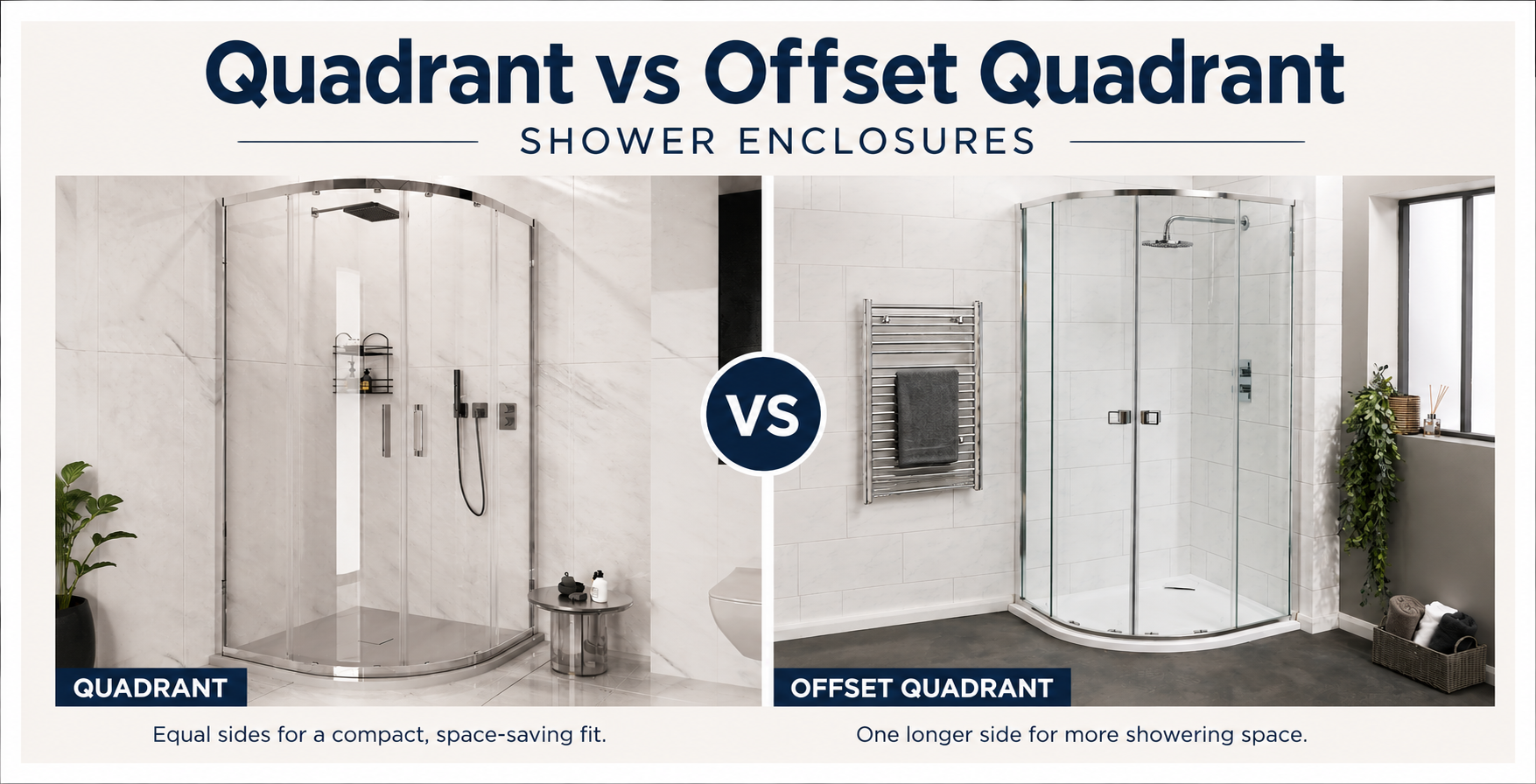 Quadrant vs Offset Quadrant Shower Enclosures – Which Is Best?